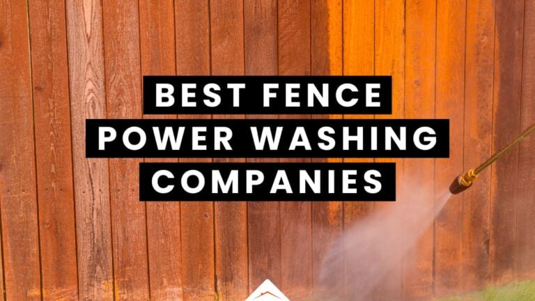 best fence power washing companies